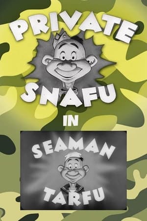 Private Snafu Presents Seaman Tarfu in the Navy poszter