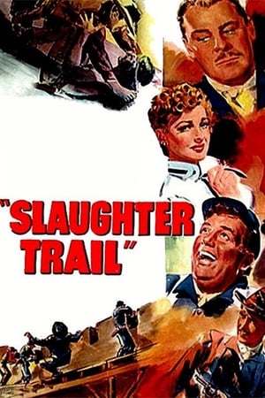 Slaughter Trail