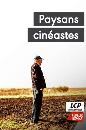 Paysans cinéastes poszter