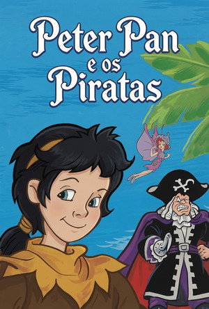 Peter Pan & the Pirates poszter