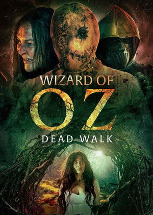 Wizard of Oz: Dead Walk poszter