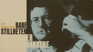 Bare stillheten er vakrere háttérkép