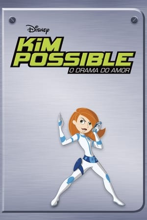 Kim Possible Movie: So the Drama poszter