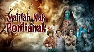 Matilah Nak Pontianak háttérkép