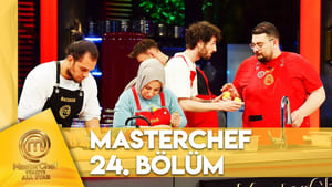 MasterChef Türkiye 6. évad Ep.24 24. epizód