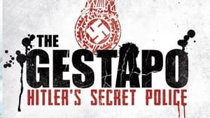 The Gestapo: Hitler's Secret Police kép