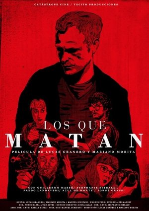 Los Que Matan
