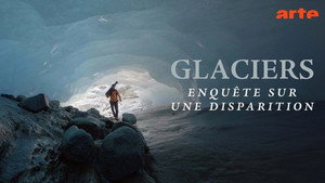 Glaciers - Enquête sur une disparition háttérkép