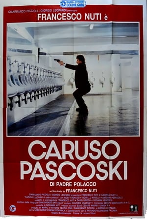 Caruso Pascoski (di padre polacco) poszter