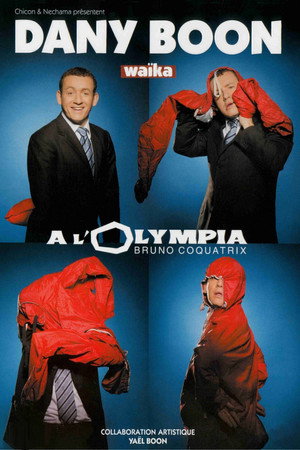 Dany Boon: Waïka poszter