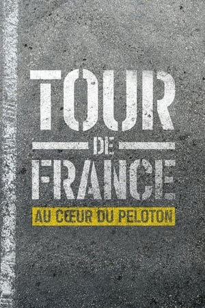 Tour de France: A peloton szívében