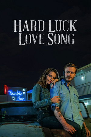 Hard Luck Love Song poszter