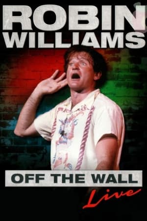 Robin Williams: Off the Wall poszter