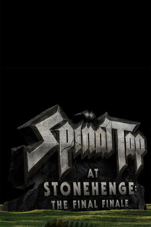 Spinal Tap at Stonehenge: The Final Finale