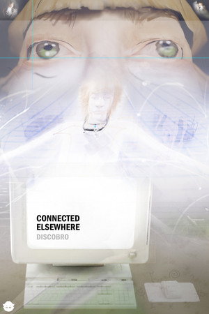 CONNECTED ELSEWHERE poszter