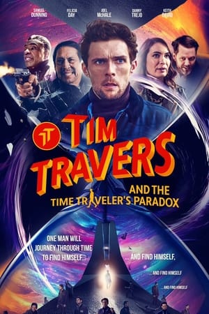 Tim Travers & the Time Travelers Paradox poszter