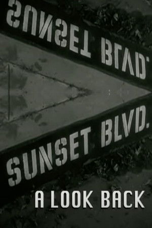 Sunset Boulevard: A Look Back poszter