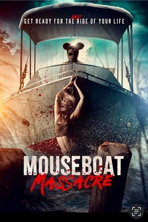 Mouseboat Massacre poszter