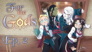 For the Gods 1. évad Ep.2 2. epizód
