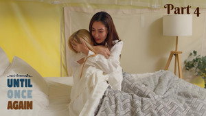 ...จนกว่ารักจะหวนคืน... 1. évad Ep.4 4. epizód