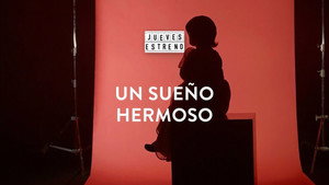 Un sueño hermoso háttérkép