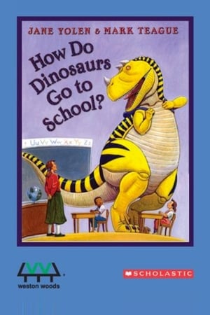 How Do Dinosaurs Go To School? poszter