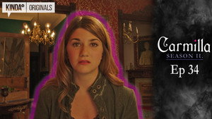 Carmilla 2. évad Ep.34 34. epizód