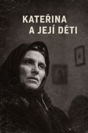 Kateřina a její děti poszter
