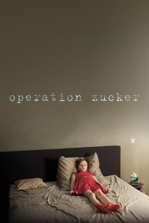 Operation Zucker poszter