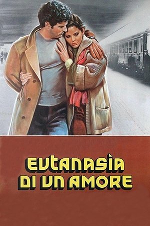 Eutanasia di un amore