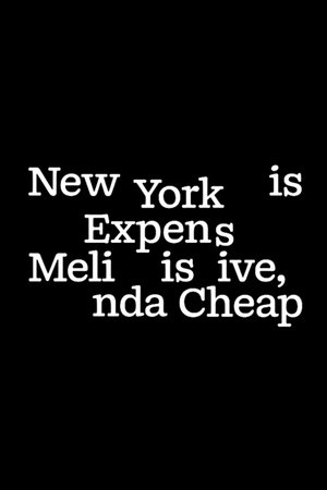 New York is Expensive, Melinda is Cheap poszter