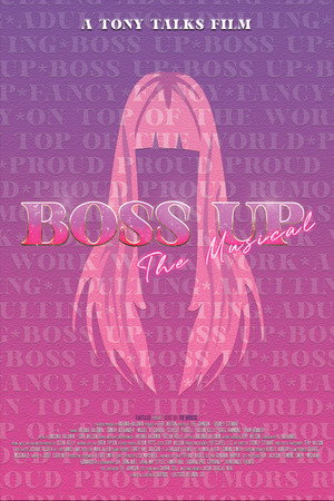Boss Up, The Musical poszter