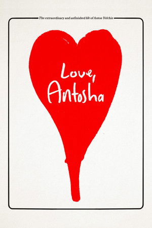 Love, Antosha poszter