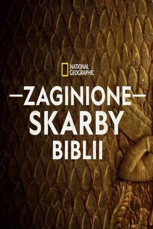 A Biblia elveszett kincsei poszter