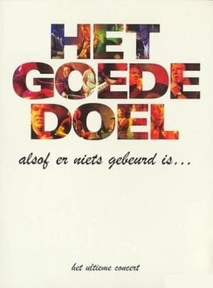 Het Goede Doel: Alsof er niets gebeurd is