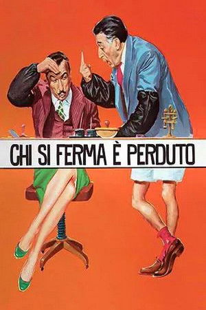 Chi si ferma è perduto poszter