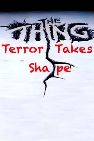 The Thing: Terror Takes Shape poszter