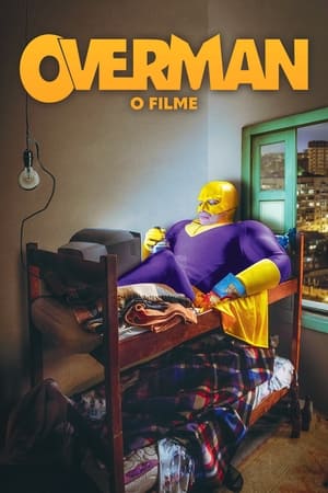 Overman: O Filme poszter