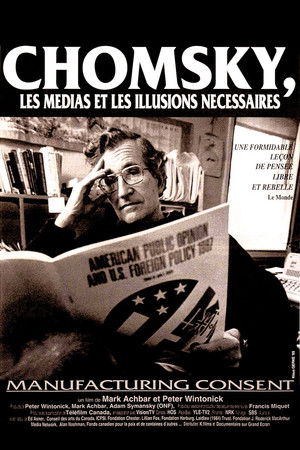 Manufacturing Consent: Noam Chomsky and the Media poszter