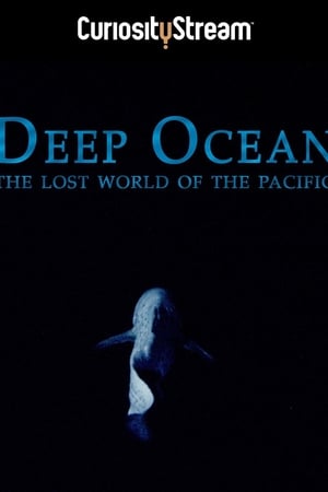 Deep Ocean: The Lost World of the Pacific poszter