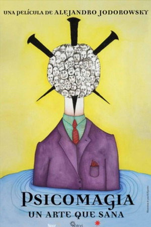 Psychomagie, un art pour guérir poszter