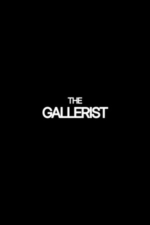 The Gallerist poszter