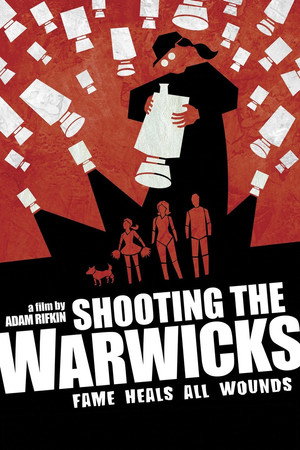 Shooting the Warwicks poszter
