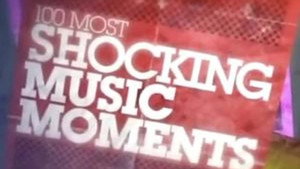 VH1's 100 Most Shocking Music Moments háttérkép