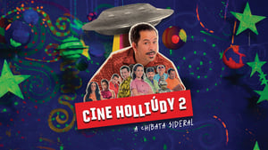 Cine Holliúdy 2: A Chibata Sideral háttérkép