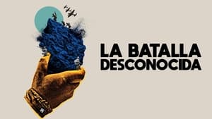 La batalla desconocida háttérkép