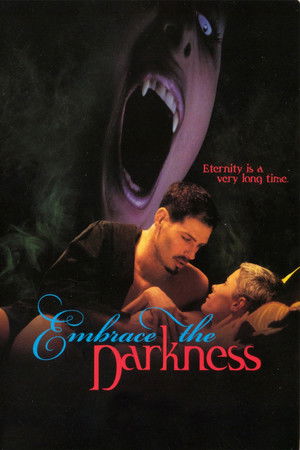 Embrace the Darkness poszter