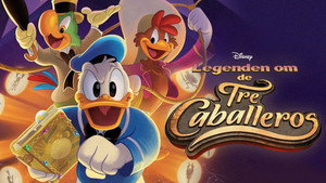 Legend of the Three Caballeros kép