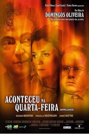 Aconteceu na Quarta-Feira poszter