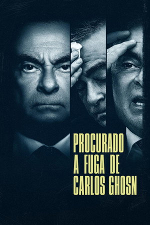 Körözés alatt: Carlos Ghosn szökése poszter
